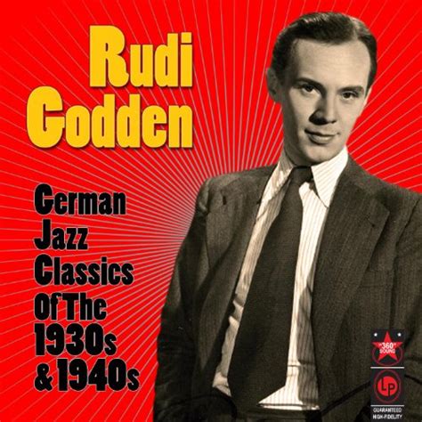 German Jazz Classics Of The 1930s And 1940s By Rudi Godden On Amazon