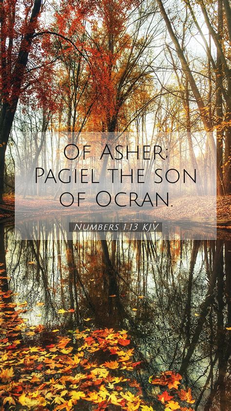 Numbers 113 Kjv Mobile Phone Wallpaper Of Asher Pagiel The Son Of