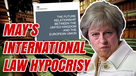 Theresa Mays Glaring International Law Hypocrisy Guido Fawkes