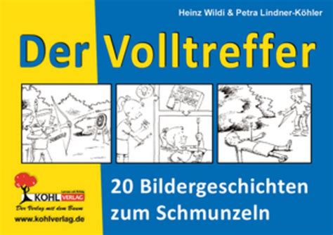 #bildergeschichte #aufsatz #besserenoten ich zeige dir schritt für schritt, wie du eine bildergeschichte schreiben kannst. Kopiervorlagen Grundschule Der Volltreffer 20 ...