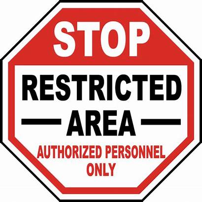 Restricted Authorized Personnel Area Stop Symbol Safety