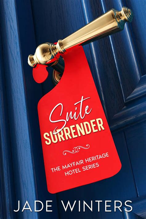 Suite Surrender First Two Chapters Jade Winters