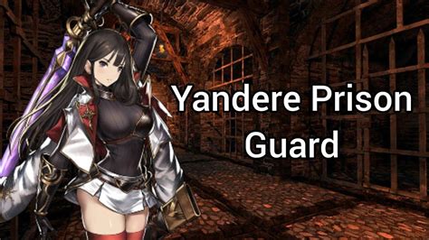 Yandere Prison Guard Lesbian Audio Roleplay F4f Youtube