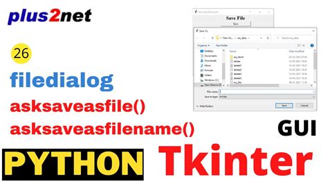 Displaying Save As File Browser To Save File In Tkinter Window Using