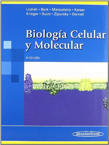 Biologia Celular Y Molecular Molecular Cell Biology Lodish Harvey