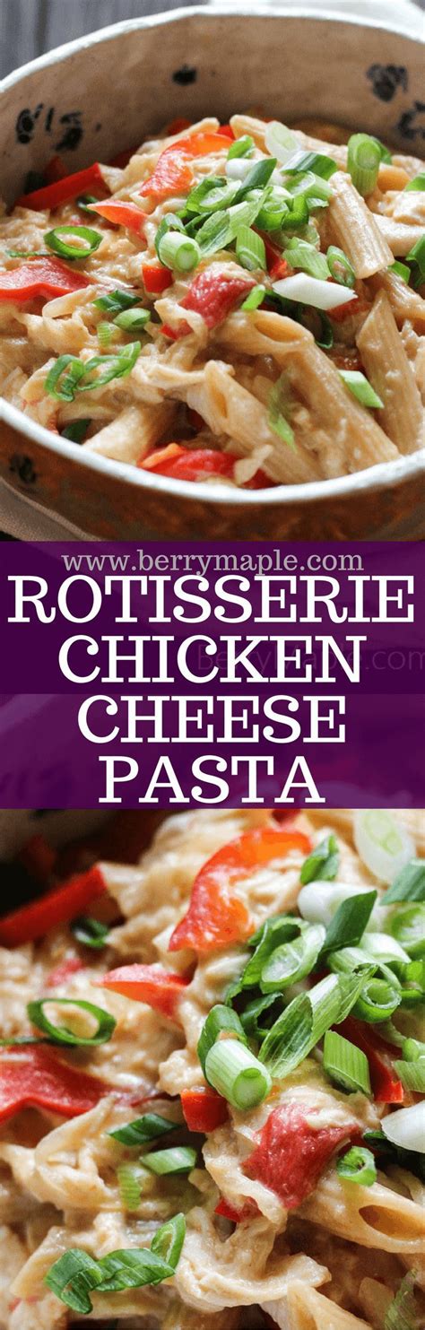 Everybody understands the stuggle of getting dinner on the table after a long day. Rotisserie chicken cheese pasta recipe, the best use for your leftovers | Pasta recipes ...