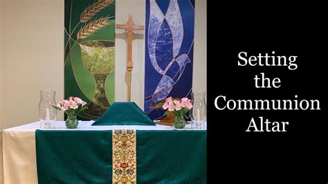 Setting The Communion Altar Eucharist Anglican Communion Youtube