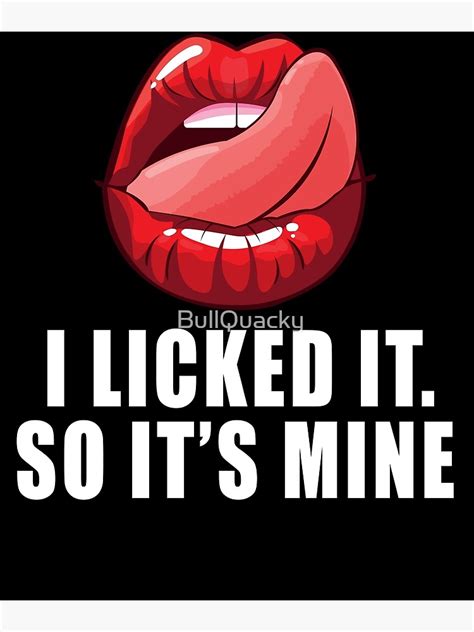 I Licked It So It S Mine Sexy Red Lips Tongue Illustration Image