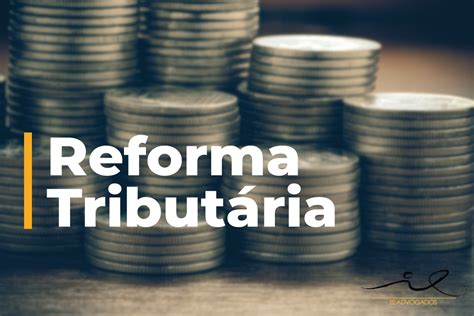 Reforma Tributária Relator Propõe Corte De 125 Pontos No Imposto De Renda Das Empresas Blog