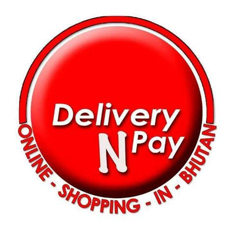 Delivery N Pay Page Phuntsholing
