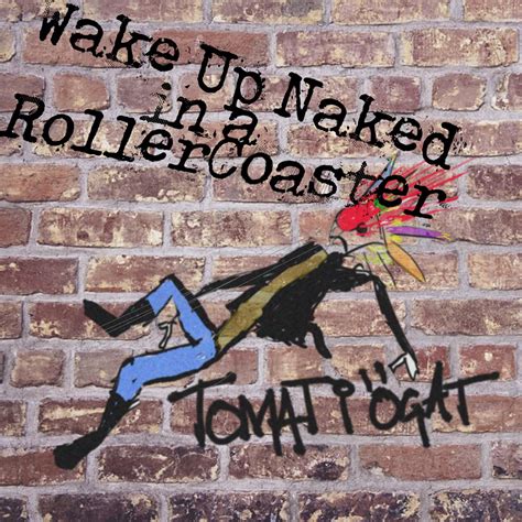 Tomat i ögat von Wake Up Naked In A RollerCoaster bei Apple Music