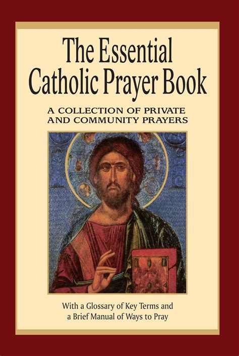 The Essential Catholic Prayer Book Joy Of Ting
