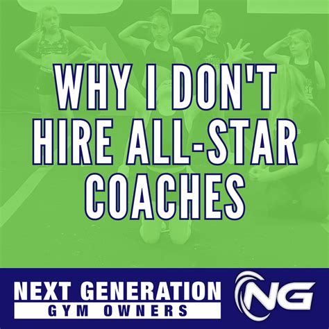 Why I Dont Hire All Star Coaches Next Generation Gym Owners