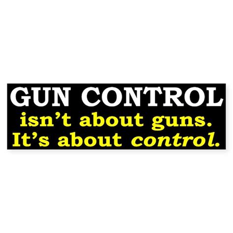 Gun Control Sticker Bumper By Talkingstickers