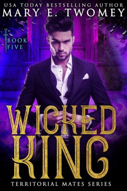 Wicked King By Mary E Twomey Ebook Barnes And Noble®