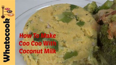 trinidad 🇹🇹 coo coo with coconut milk recipe 2 youtube