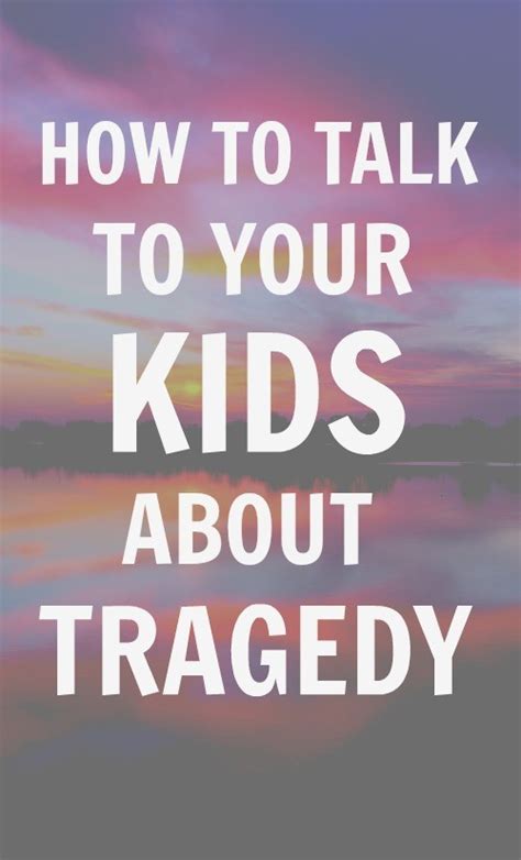 When Tragedy Strikes Talking To Kids About Tragedy In The News