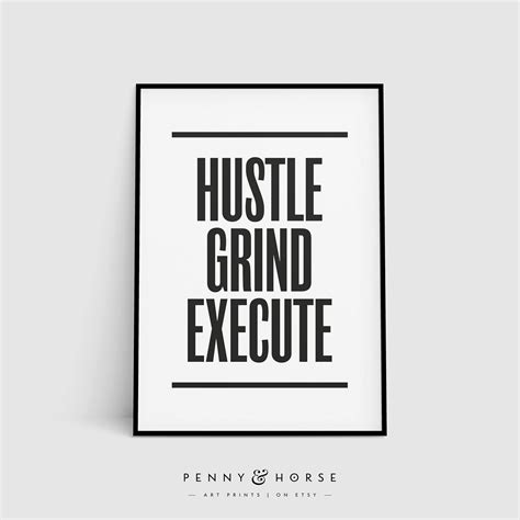 Hustle Grind Execute Inspirational Printable Wall Art Quote Wall