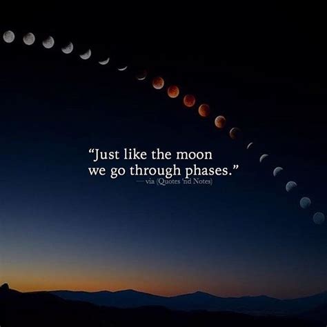 Just Like The Moon We Go Through Phases Via Ift Tt Jfmhr