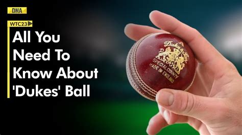 Wtc Final All About Dukes Cricket Ball To Be Used In Ind Vs Aus Final
