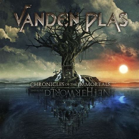 vanden plas chronicles of the immortals netherworld lyrics and tracklist genius