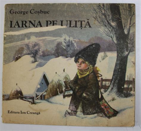 Iarna Pe Ulita De George Cosbuc 1984
