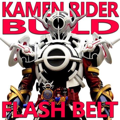 Kamen Rider Build Game Flash Belt Unbrickid