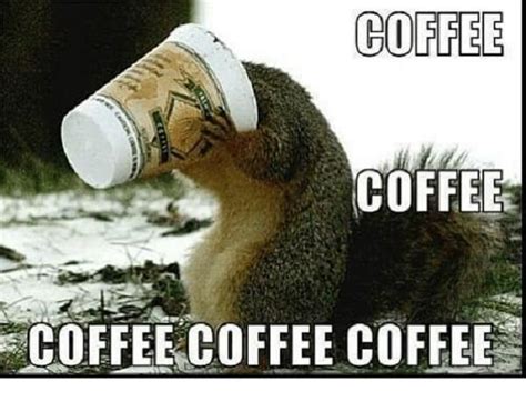 ☕ 80 Funny Coffee Memes Meme Central