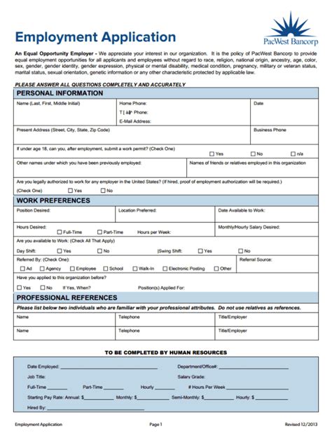 To start with, here are sample job application forms that you might find useful and helpful. Been Considering Getting a Pacific Western Bank Job Application Form? Read This!