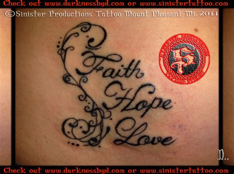 Faith Hope Love Lettering Tattoo Done By D Sinister Pr Flickr