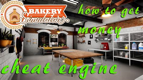 Bakery Simulator How To Get Gold With Cheat Engine Youtube