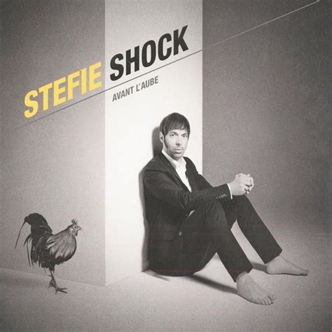 Stefie Shock Avant Laube Lyrics And Tracklist Genius