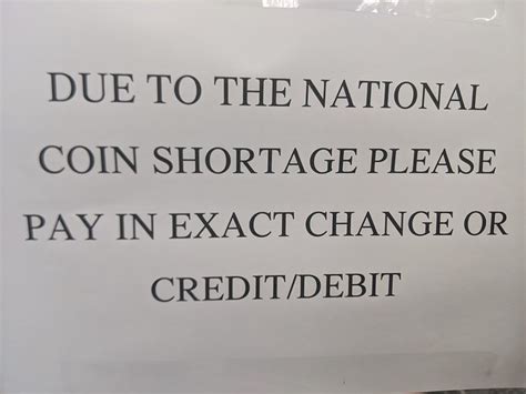 After several months of working for diy home center, i'd decided that enough was enough. National Coin Shortage sign, DIY Center, Magnolia Park, Burbank, California, USA - a photo on ...