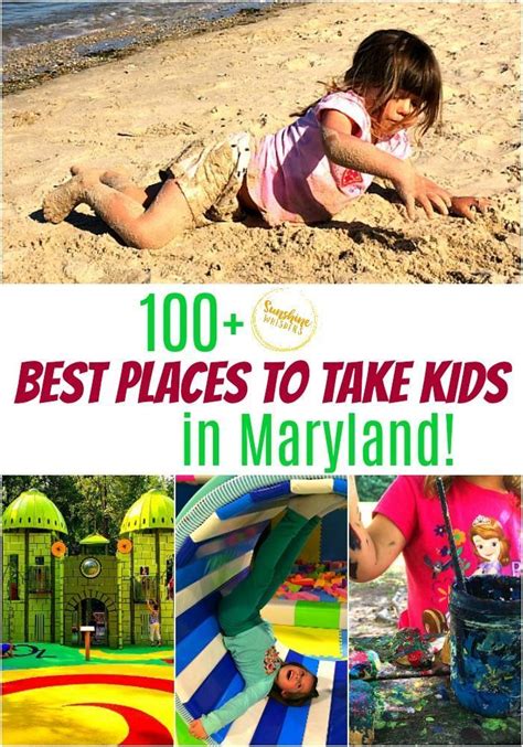 100 Best Places To Take Kids In Maryland This Summer Kid Friendly
