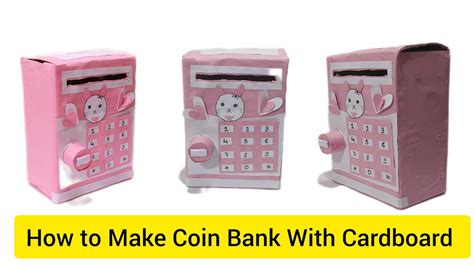 How To Make Money Bank By Paper Money Bank Craft Cardboard Coin