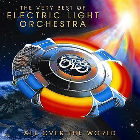 Elo Electric Light Orchestra All Over The World Very Best Of