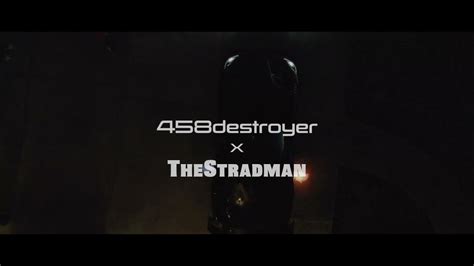 458 Destroyer X Thestradman Brutal Antilag Youtube