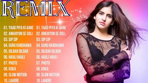 New Hindi Remix Songs 2020 Indian Remix Song Bollywood Dance Party Remix 2020 Youtube