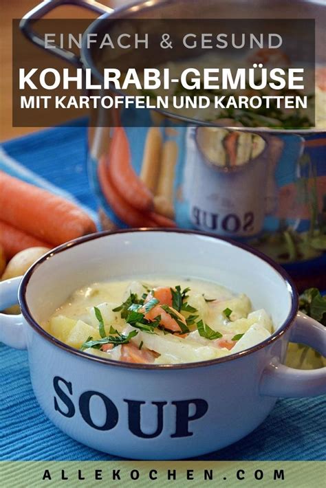 Viele gemüsearten aus omas küche werden manchmal viel zu wenig beachtet. Kohlrabigemüse mit Kartoffeln und Karotten ganz einfach ...