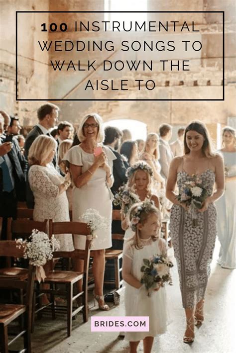 Best Instrumental Wedding Songs To Walk Down The Aisle To Wedding