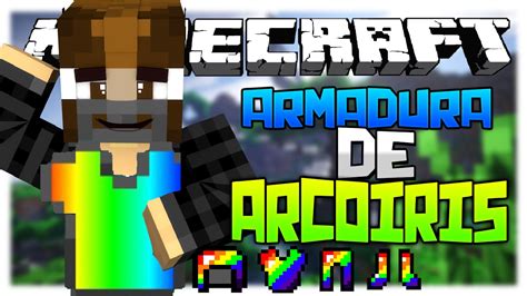 Minecraft Como Hacer Una Armadura De Arcoiris Rainbow Armor Sin