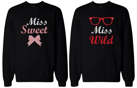Cute Matching Shirts For Best Friends Sweet And Wild Bff Sweatshirts Bff