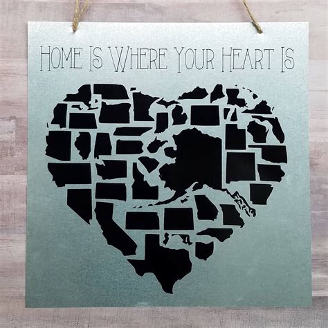 Home Is Where Your Heart Is Usa State Heart Metal Sign By