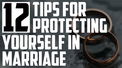 12 Tips For Protecting Yourself In Marriage Youtube