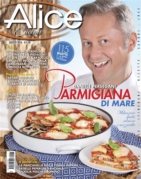 Alice Cucina 2016 08 Agosto Italian Pasta Alice Biscotti Italian