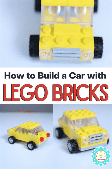 How To Build An Easy Lego Car Step By Step Directions