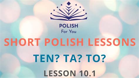 Ten Ta To Food And Genders In Polish Polish For Beginners Short Polish Lesson No 10 1 Youtube