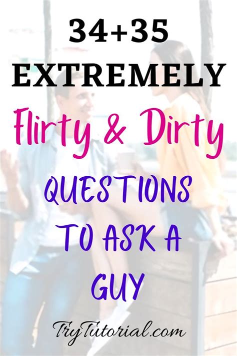 Pin On Flirty Questions