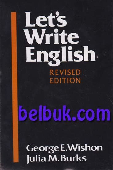 Lets Write English Revised Edition George E Wishon