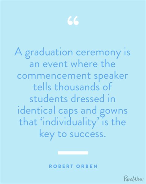 50 Funny Graduation Quotes For The Class Of 2022 Because They Could